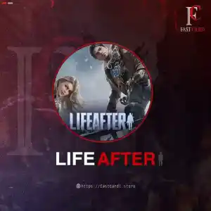 LIFE AFTER